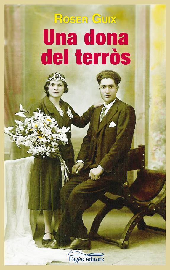 DONA DEL TERRÒS, UNA | 9788499753737 | GUIX TORRENTS, ROSER | Llibreria Online de Tremp