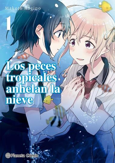 LOS PECES TROPICALES ANHELAN LA NIEVE Nº 01/09 | 9788413426020 | HAGINO, MAKOTO | Llibreria Online de Tremp