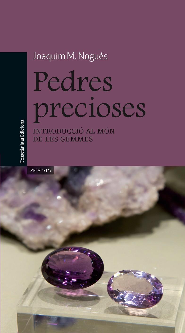 PEDRES PRECIOSES | 9788490341667 | NOGUÉS, JOAQUIM M. | Llibreria Online de Tremp