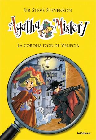 AGATHA MISTERY 7. LA CORONA D'OR DE VENÈCIA | 9788424641788 | STEVENSON, SIR STEVE | Llibreria Online de Tremp