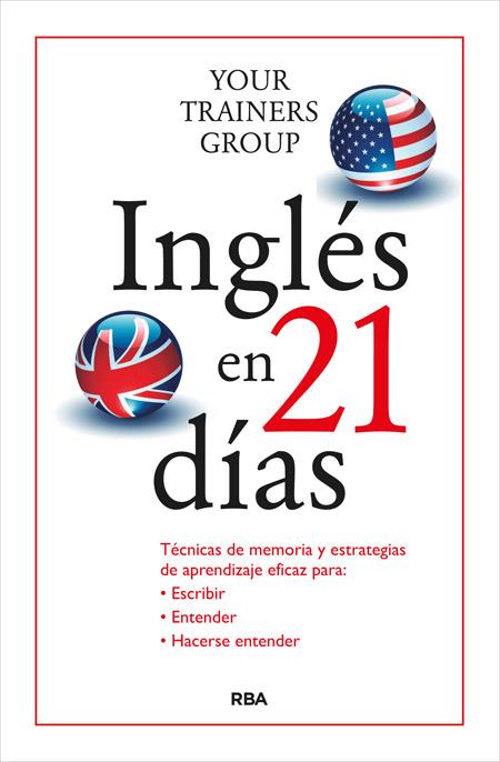 INGLÉS EN 21 DÍAS | 9788490564578 | DE DONNO , MASSIMO/NAVONE , GIACOMO/LORENZONI , LUCA | Llibreria Online de Tremp