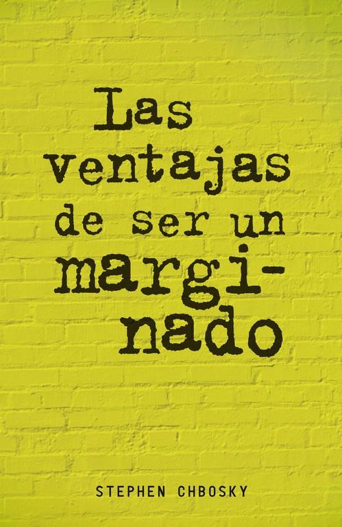 VENTAJAS DE SER UN MARGINADO, LAS | 9788420403540 | CHBOSKY, STEPHEN | Llibreria Online de Tremp