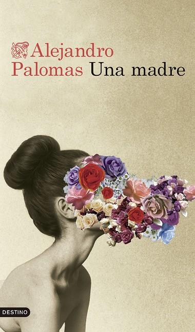 UNA MADRE | 9788423366477 | PALOMAS, ALEJANDRO | Llibreria Online de Tremp