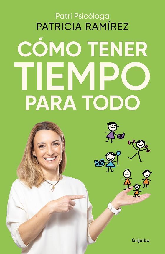 CÓMO TENER TIEMPO PARA TODO | 9788425366727 | RAMÍREZ, PATRICIA | Llibreria Online de Tremp