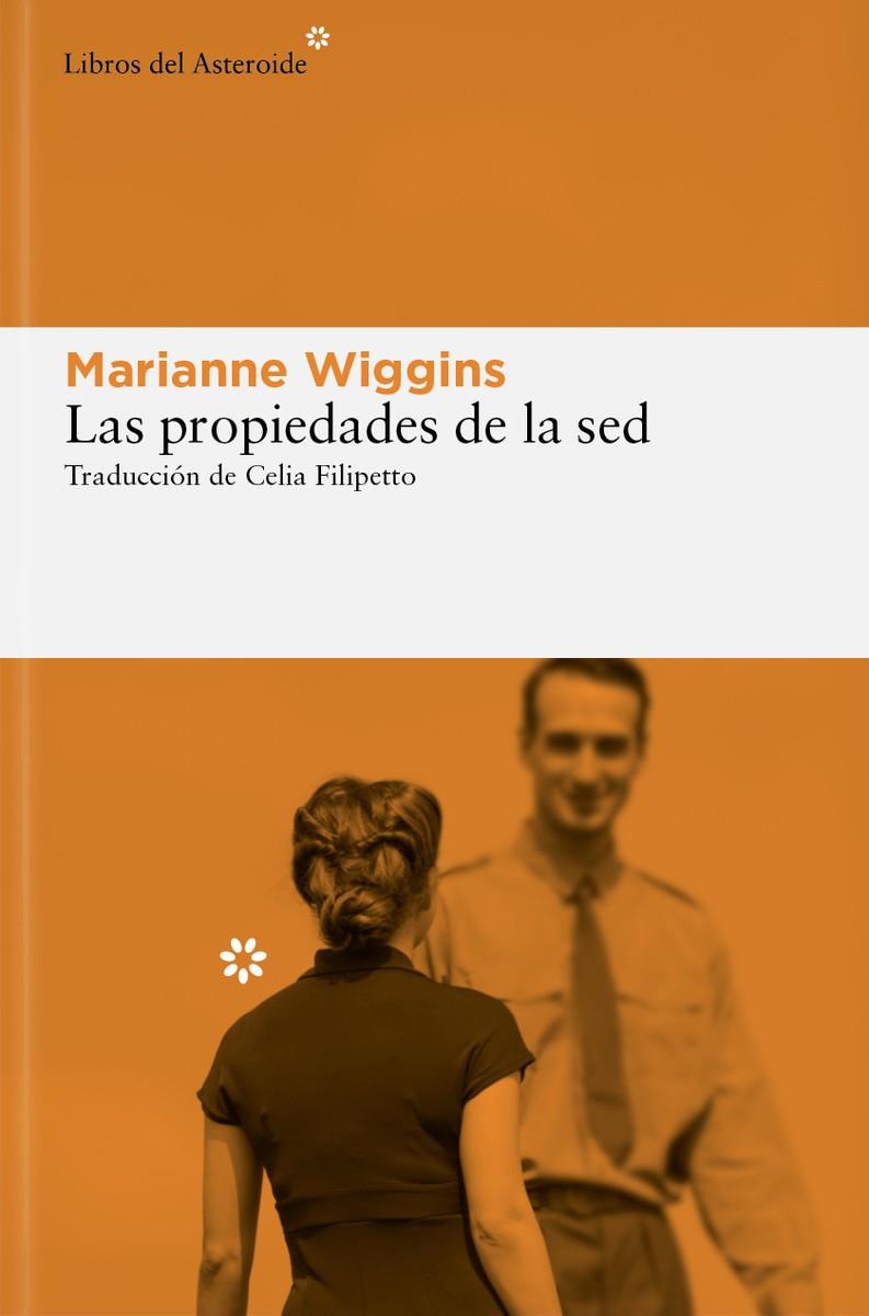 LAS PROPIEDADES DE LA SED | 9788410178090 | WIGGINS, MARIANNE | Llibreria Online de Tremp