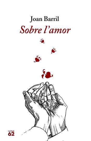 SOBRE L'AMOR | 9788429757606 | BARRIL, JOAN | Llibreria Online de Tremp