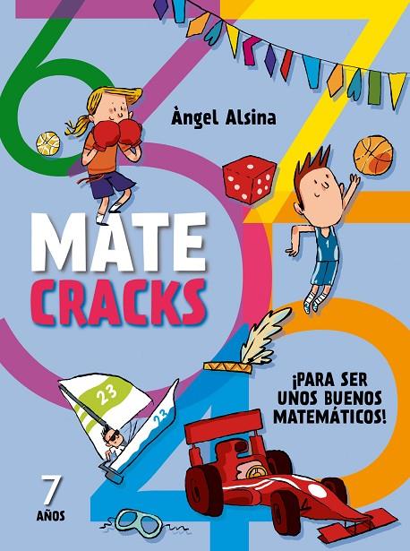 MATECRACKS. ACTIVIDADES DE COMPETENCIA MATEMÁTICA: NÚMEROS, GEOMETRÍA, MEDIDA, L | 9788498259803 | ALSINA PASTELLS, ÀNGEL | Llibreria Online de Tremp