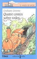 QUATRE CONTES SOBRE RODES | 9788482861609 | GREENE, GRAHAM | Llibreria Online de Tremp