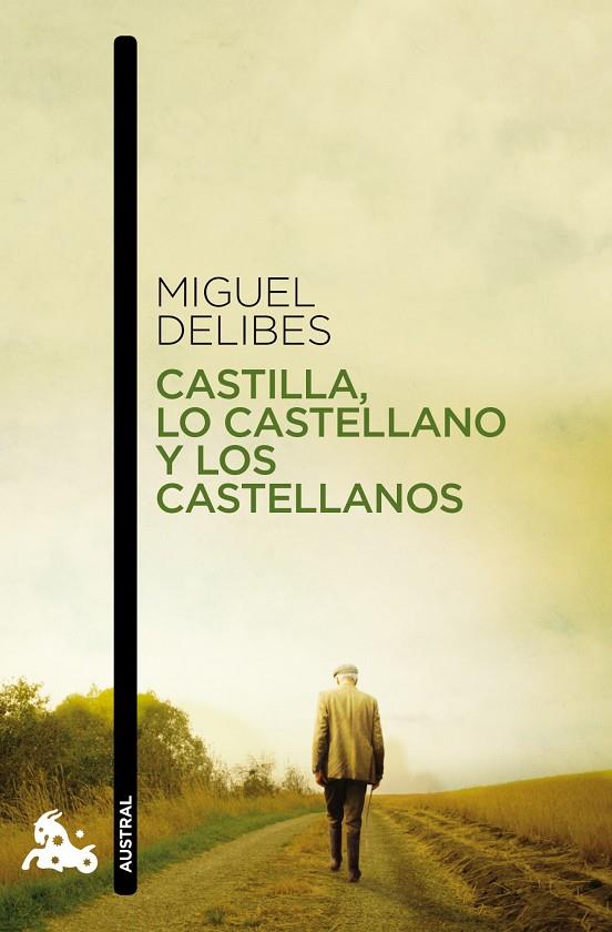 CASTILLA, LO CASTELLANO Y LOS CASTELLANOS | 9788408094630 | DELIBES , MIGUEL | Llibreria Online de Tremp