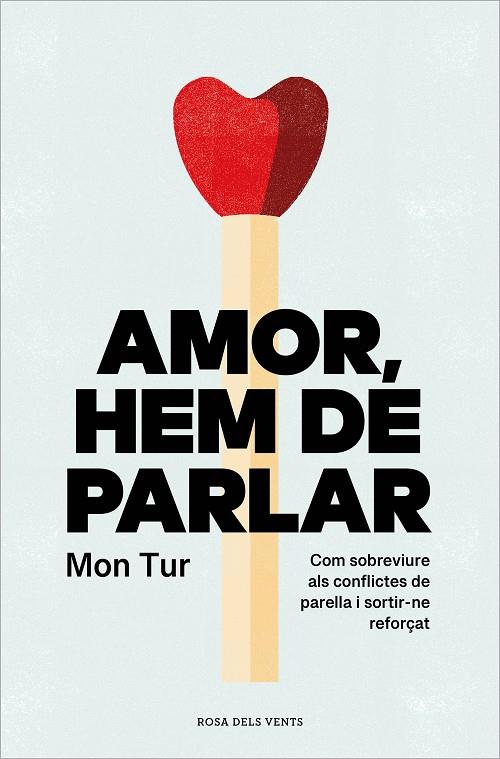 AMOR, HEM DE PARLAR | 9788419259806 | TUR, MON | Llibreria Online de Tremp