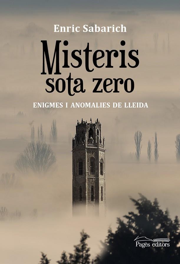 MISTERIS SOTA ZERO | 9788413035727 | SABARICH PÉREZ, ENRIC | Llibreria Online de Tremp