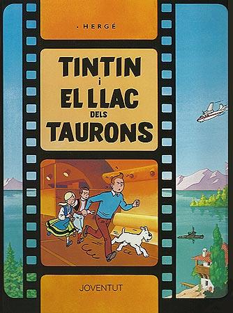 TINTIN I EL LLAC DELS TAURONS | 9788426156600 | HERGE | Llibreria Online de Tremp