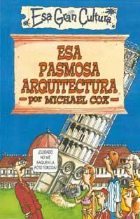 ESA PASMOSA ARQUITECTURA | 9788427221352 | COX, MICHAEL | Llibreria Online de Tremp