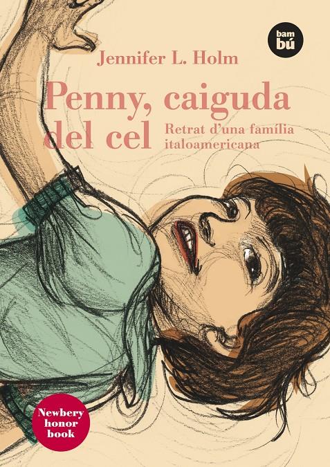 PENNY, CAIGUDA DEL CEL | 9788483430644 | HOLM, JENNIFER L | Llibreria Online de Tremp