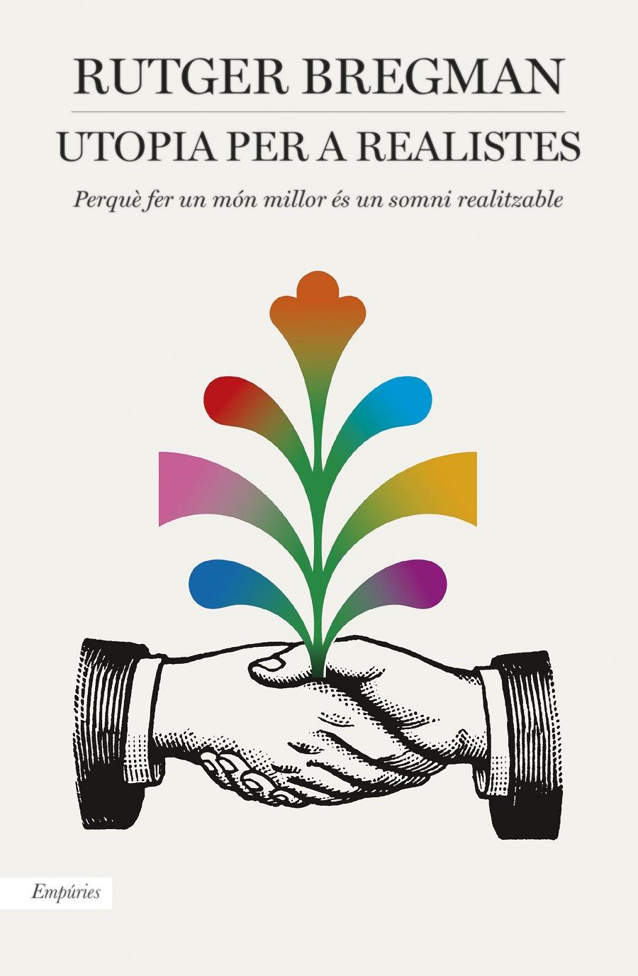 UTOPIA PER A REALISTES | 9788416367986 | RUTGER BREGMAN | Llibreria Online de Tremp