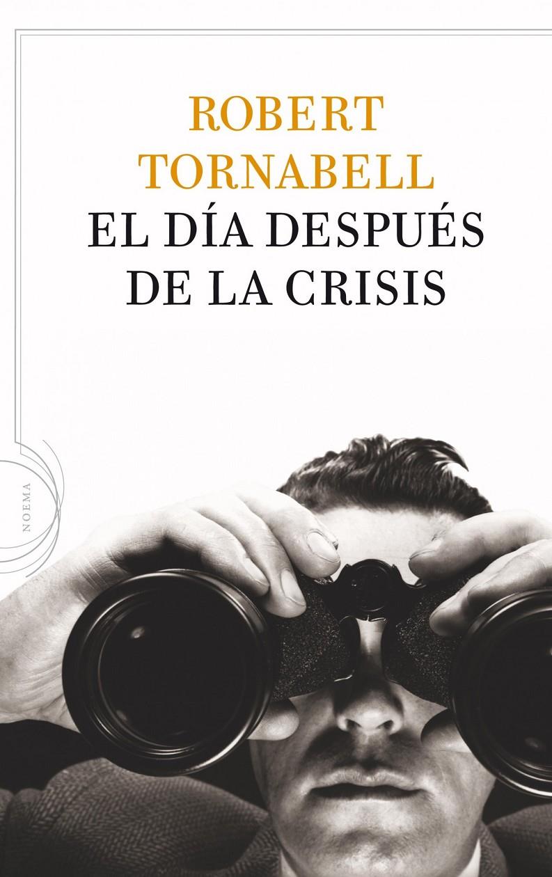 DIA DESPUES DE LA CRISIS, EL | 9788434413757 | TORNABELL, ROBERT | Llibreria Online de Tremp