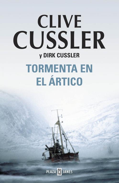 TORMENTA EN EL ARTICO | 9788401337505 | CUSSLER, CLIVE ; CUSSLER, DIRK | Llibreria Online de Tremp