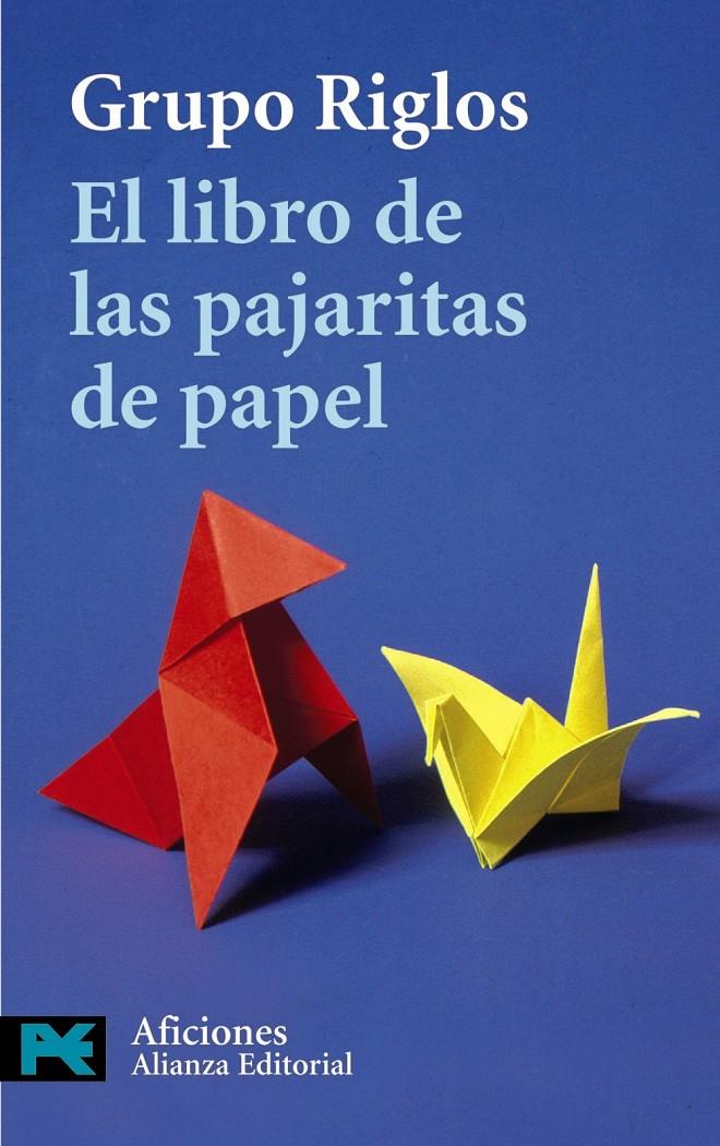 LIBRO DE LAS PAJARITAS DE PAPEL, EL | 9788420655635 | VARIOS | Llibreria Online de Tremp