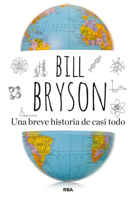 BREVE HISTORIA DE CASI TODO, UNA | 9788498678024 | BRYSON, BILL | Llibreria Online de Tremp