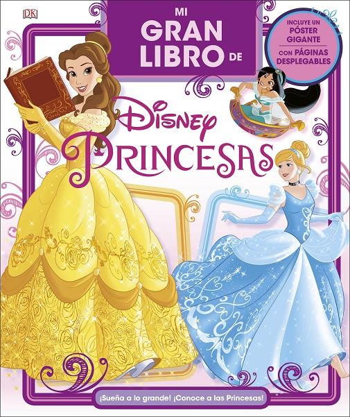 MI GRAN LIBRO DE DISNEY PRINCESAS | 9780241303399 | VARIOS AUTORES | Llibreria Online de Tremp