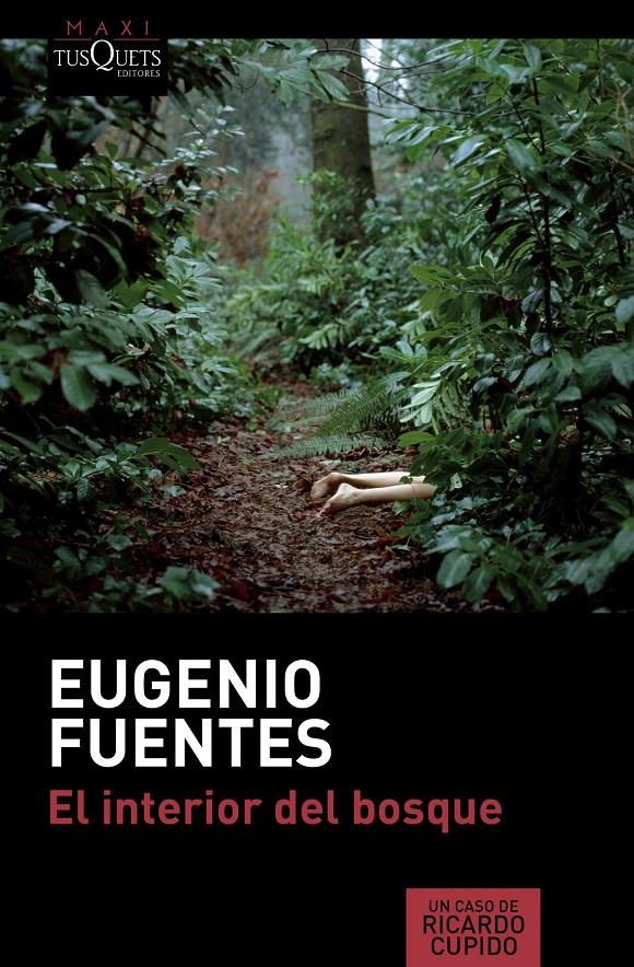 EL INTERIOR DEL BOSQUE | 9788490662069 | EUGENIO FUENTES | Llibreria Online de Tremp