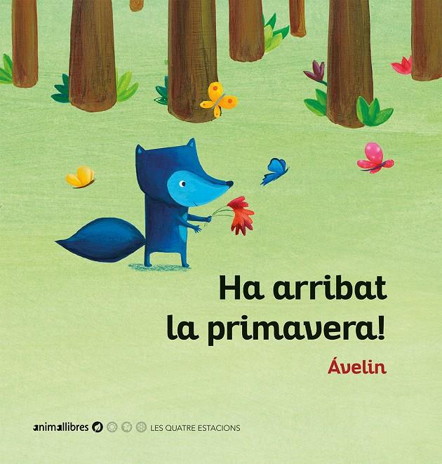 HA ARRIBAT LA PRIMAVERA! | 9788416844937 | ÁVELIN | Llibreria Online de Tremp