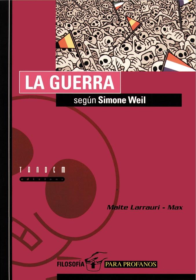 GUERRA, LA | 9788481314281 | WEIL, SIMONE | Llibreria Online de Tremp