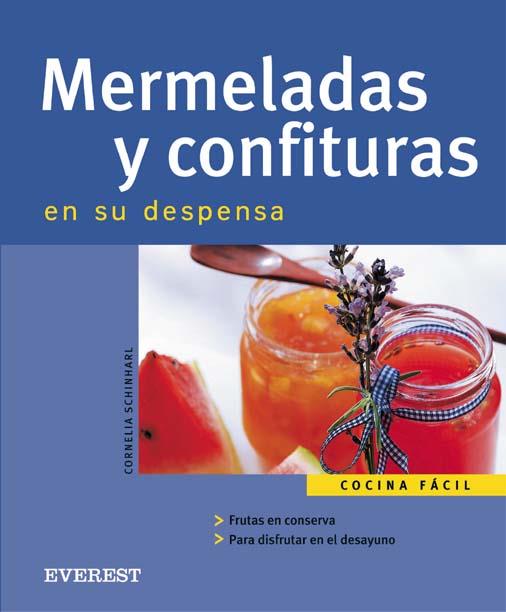 MERMELADAS Y CONFITURAS | 9788424117078 | SCHINHARL, CORNELIA | Llibreria Online de Tremp