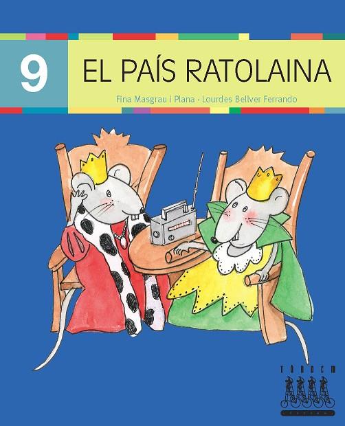 EL PAIS RATOLAINA-9 (MAJUSCULA) | 9788481317251 | MASGRAU I PLANA, FINA ; BELLVER FERRANDO, LOURDES | Llibreria Online de Tremp