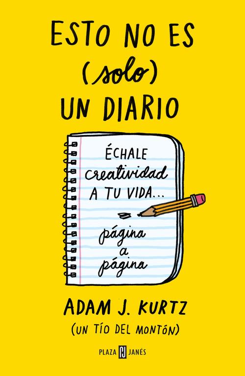 ESTO NO ES (SOLO) UN DIARIO, EN AMARILLO | 9788401347351 | ADAM J. KURTZ | Llibreria Online de Tremp