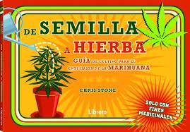 DE SEMILLA A HIERBA | 9789089989727 | CHRIS STONE | Llibreria Online de Tremp