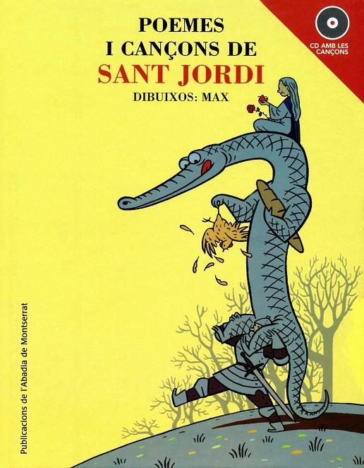 POEMES I CANÇONS DE SANT JORDI | 9788484151678 | MAX (1956- )  [ET. AL.] | Llibreria Online de Tremp