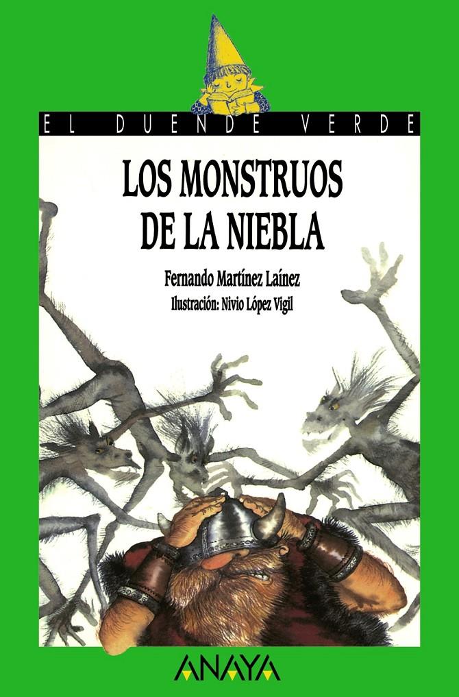 MOSTRUOS DE LA NIEBLA,LOS | 9788420762807 | MARTINEZ LAINEZ,FERNANDO | Llibreria Online de Tremp