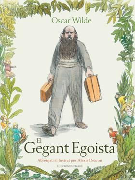 EL GEGANT EGOISTA | 9788494124778 | OSCAR WILDE | Llibreria Online de Tremp