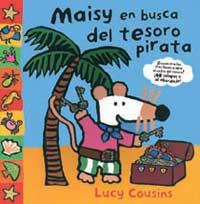 MAISY EN BUSCA DEL TESORO PIRATA | 9788484881834 | COUSINS, LUCY | Llibreria Online de Tremp