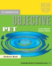 OBJECTIVE PET. STUDENT S BOOK | 9780521805780 | HASHEMI, L.;  THOMAS, B. | Llibreria Online de Tremp