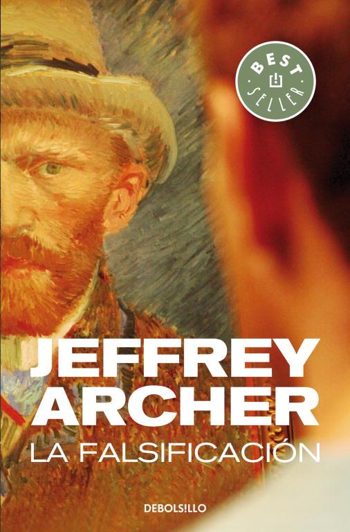 FALSIFICACION, LA | 9788483463628 | ARCHER, JEFFREY | Llibreria Online de Tremp