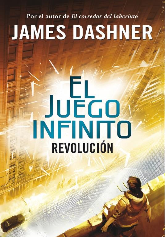 REVOLUCIÓN (EL JUEGO INFINITO 2) | 9788490431252 | DASHNER,JAMES | Llibreria Online de Tremp