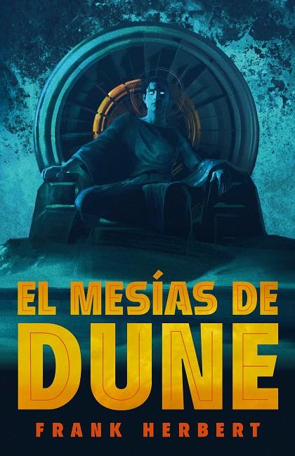 EL MESÍAS DE DUNE (LAS CRÓNICAS DE DUNE 2) | 9788466372015 | HERBERT, FRANK | Llibreria Online de Tremp