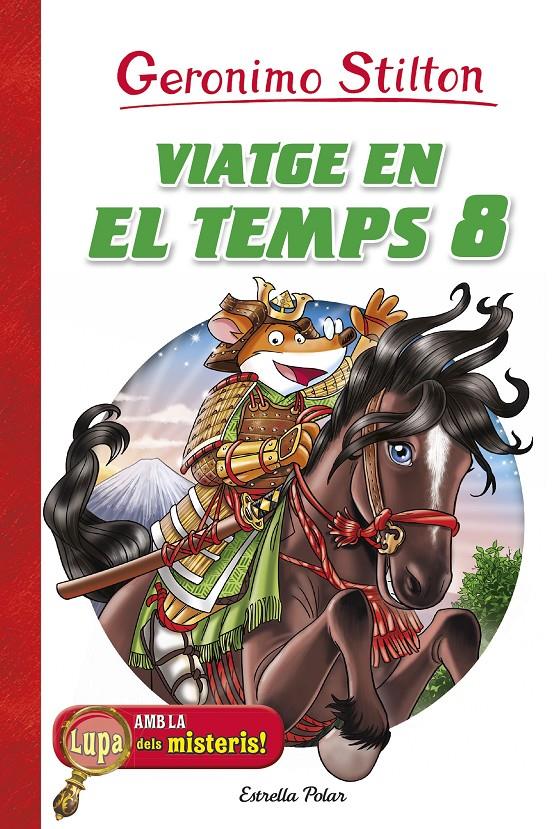 VIATGE EN EL TEMPS 8 | 9788491372653 | STILTON, GERONIMO | Llibreria Online de Tremp