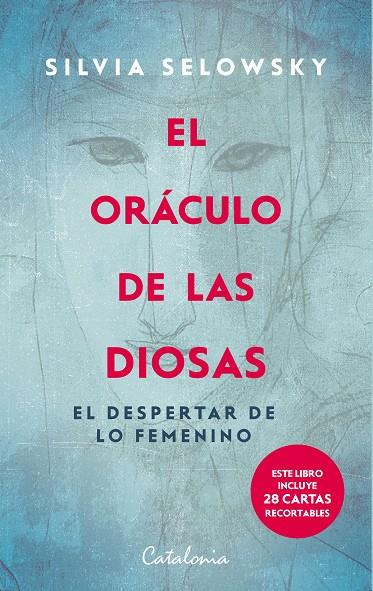 EL ORÁCULO DE LAS DIOSAS: EL DESPERTAR DE LO FEMENINO | 9788419467560 | SELOWSKY, SILVIA | Llibreria Online de Tremp