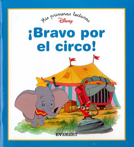 BRAVO POR EL CIRCO! | 9788424180614 | WALT DISNEY COMPANY | Llibreria Online de Tremp