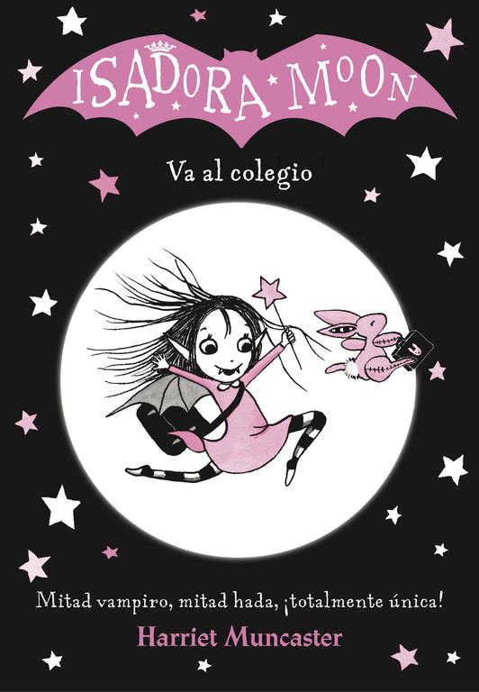 ISADORA MOON VA AL COLEGIO (ISADORA MOON) | 9788420485188 | MUNCASTER, HARRIET | Llibreria Online de Tremp