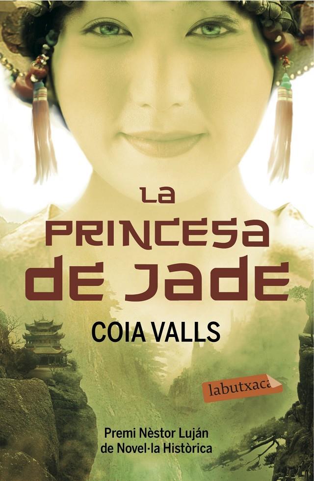 LA PRINCESA DE JADE | 9788499309910 | COIA VALLS LORAS | Llibreria Online de Tremp