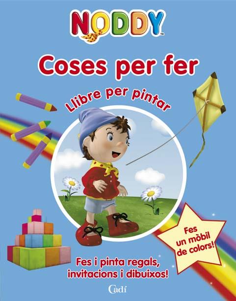 COSES PER FER NODDY | 9788447411429 | GOMILA PERE, MARIA ,   TR. | Llibreria Online de Tremp