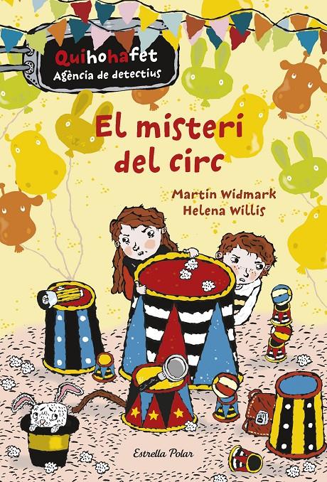 EL MISTERI DEL CIRC | 9788416522729 | MARTIN WIDMARK/HELENA WILLIS | Llibreria Online de Tremp