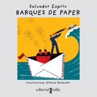 BARQUES DE PAPER | 9788466106122 | ESPRIU, SALVADOR ; BALLESTER, ARNAL | Llibreria Online de Tremp