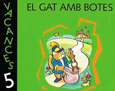 VACANCES 5 ANYS : EL GAT AMB BOTES | 9788421828380 | VARIOS AUTORES | Llibreria Online de Tremp