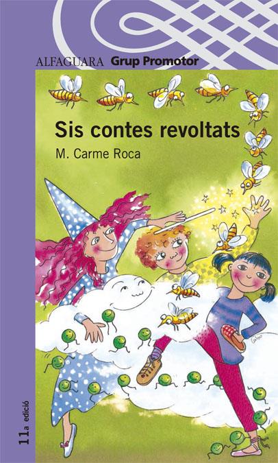 SIS CONTES REVOLTATS | 9788484356004 | ROCA, M. CARME | Llibreria Online de Tremp