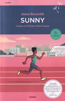 SUNNY | 9788416698943 | JASON REYNOLDS | Llibreria Online de Tremp